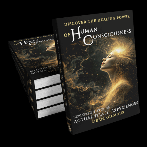 Discover The Healing Power of Human Consciousness: Explored Through Actual-Death Experiences
